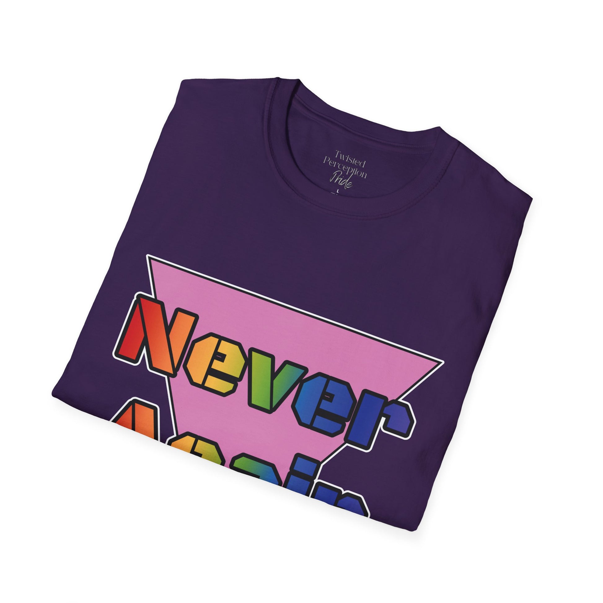 Never Again Bold Letters Gender Neutral Softstyle T-Shirt
