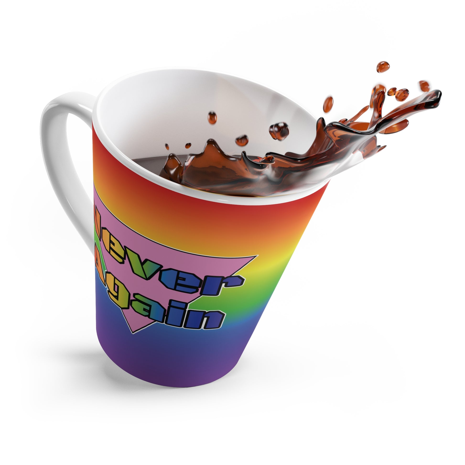 Never Again Bold Letters Rainbow Latte Mug