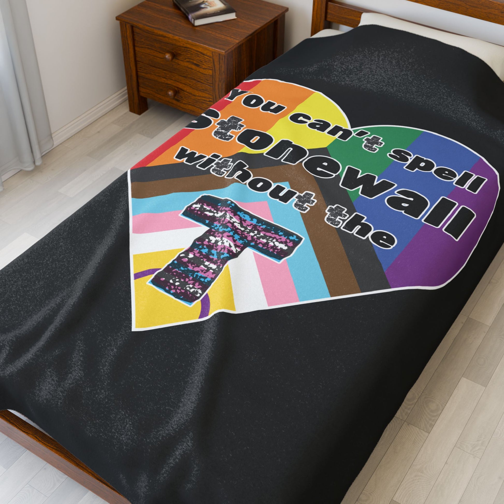 You Can't Spell Stonewall Without The TVelveteen Plush Blanket
