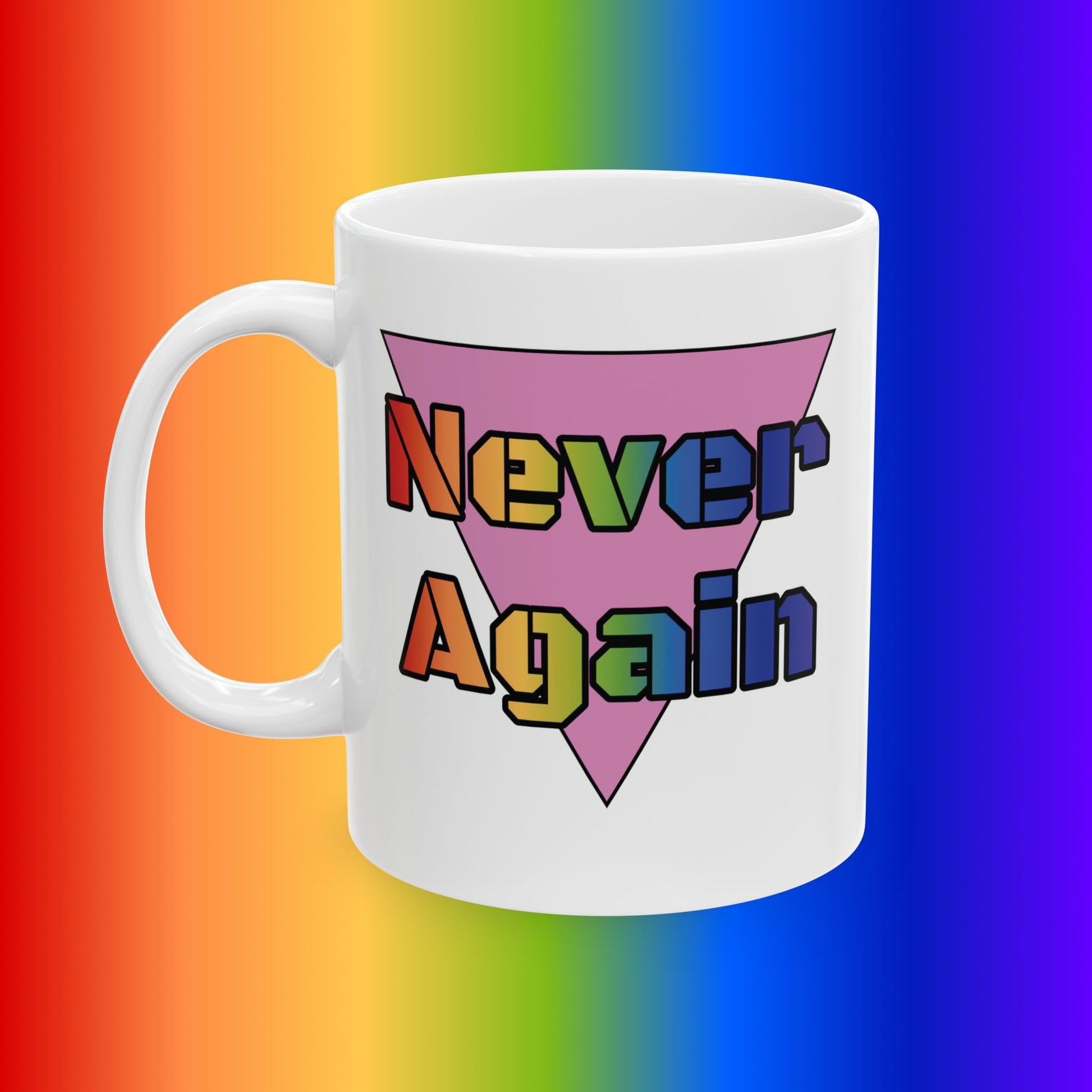 Never Again Bold Rainbow Letters mug - 11oz