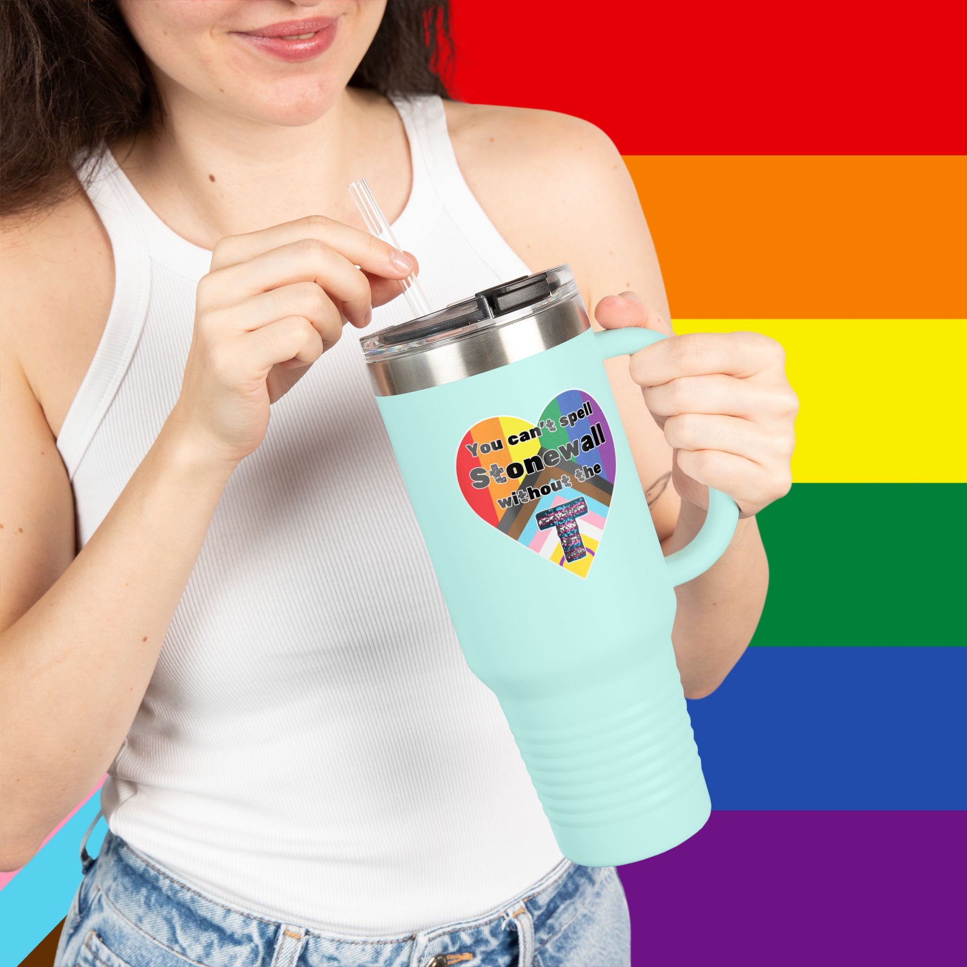 You Can't Spell Stonewall Without The T Insulated Travel Mug - 40oz