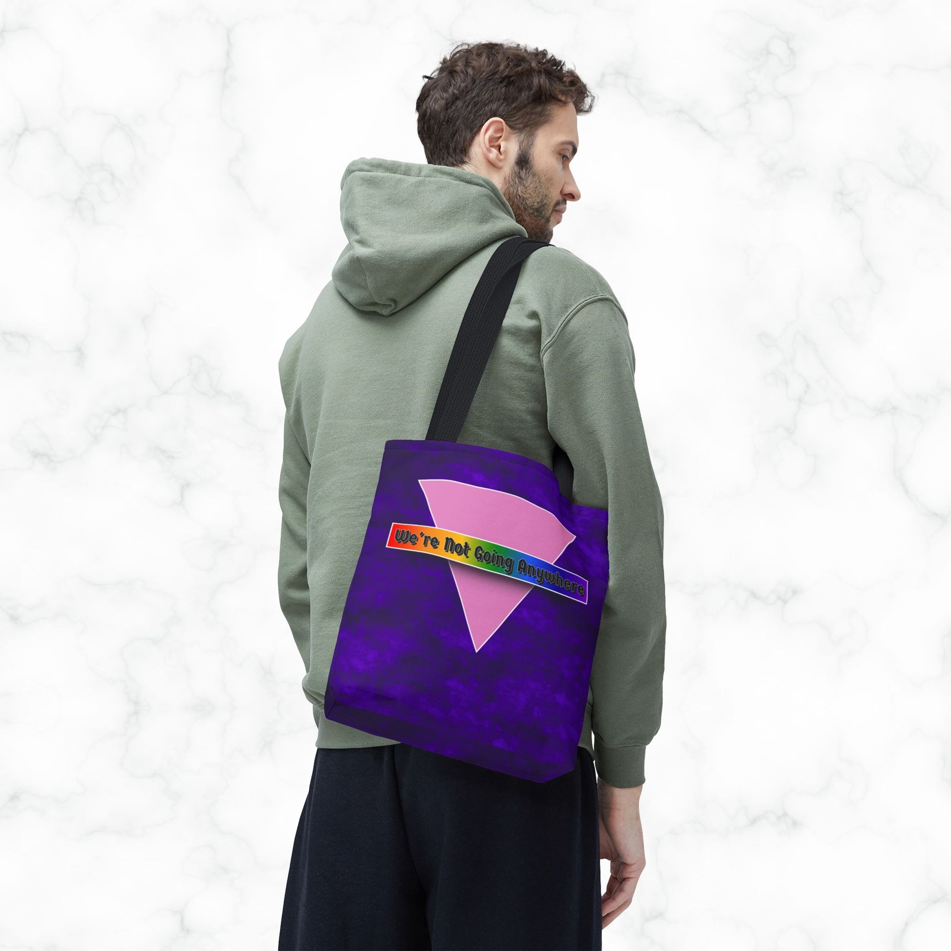 Not Going Anywhere Pride Tote Bag