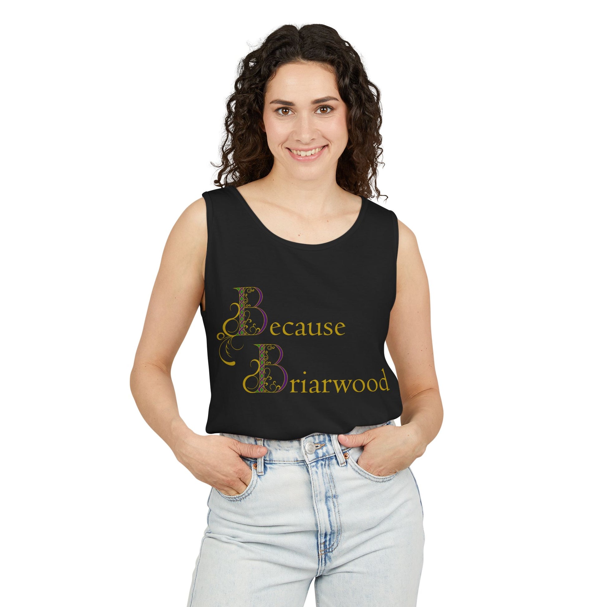 Because Briarwood Garment-Dyed Tank Top