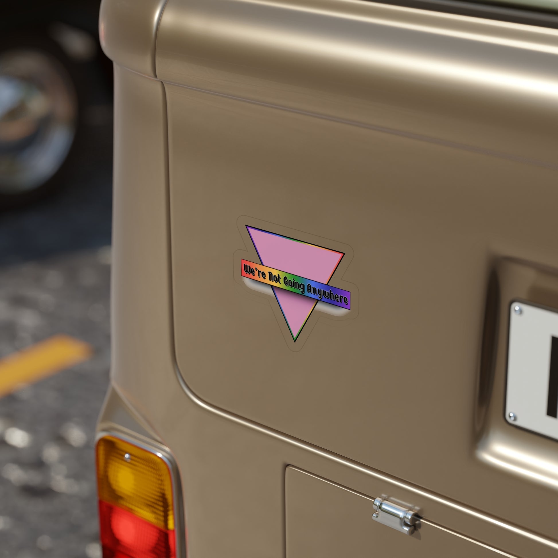 Not Going Anywhere Outdoor Stickers