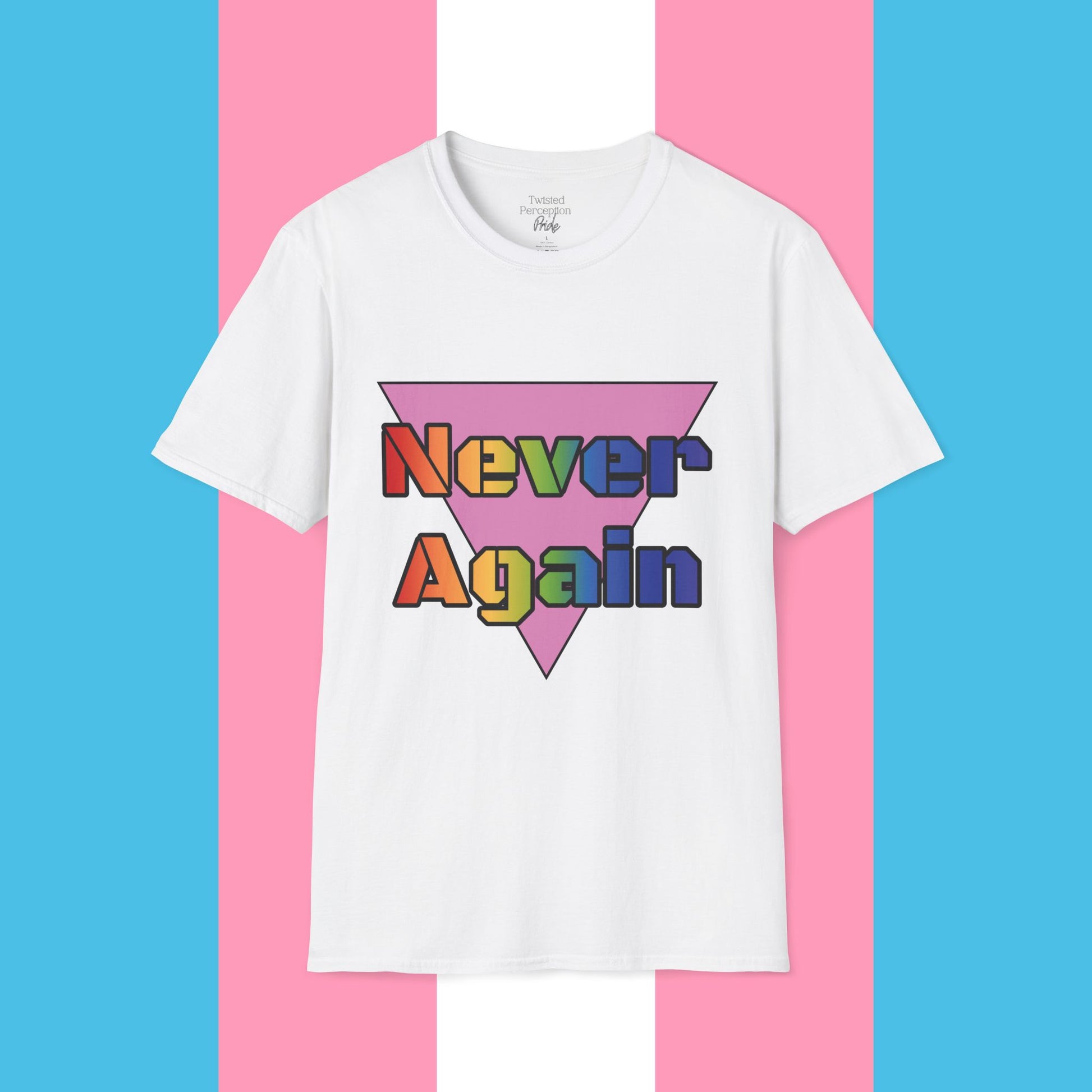 Never Again Bold Letters Gender Neutral Softstyle T-Shirt