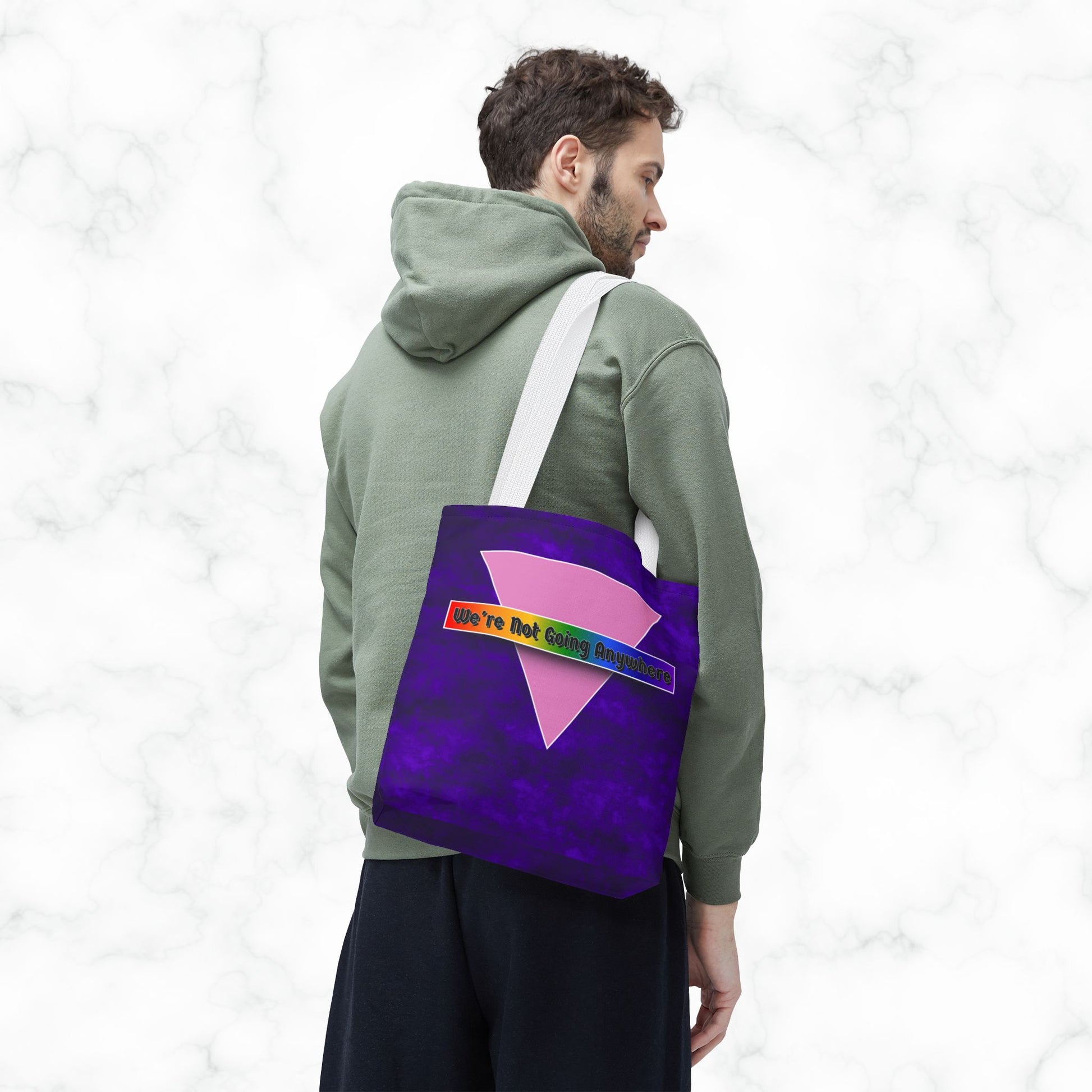 Not Going Anywhere Pride Tote Bag