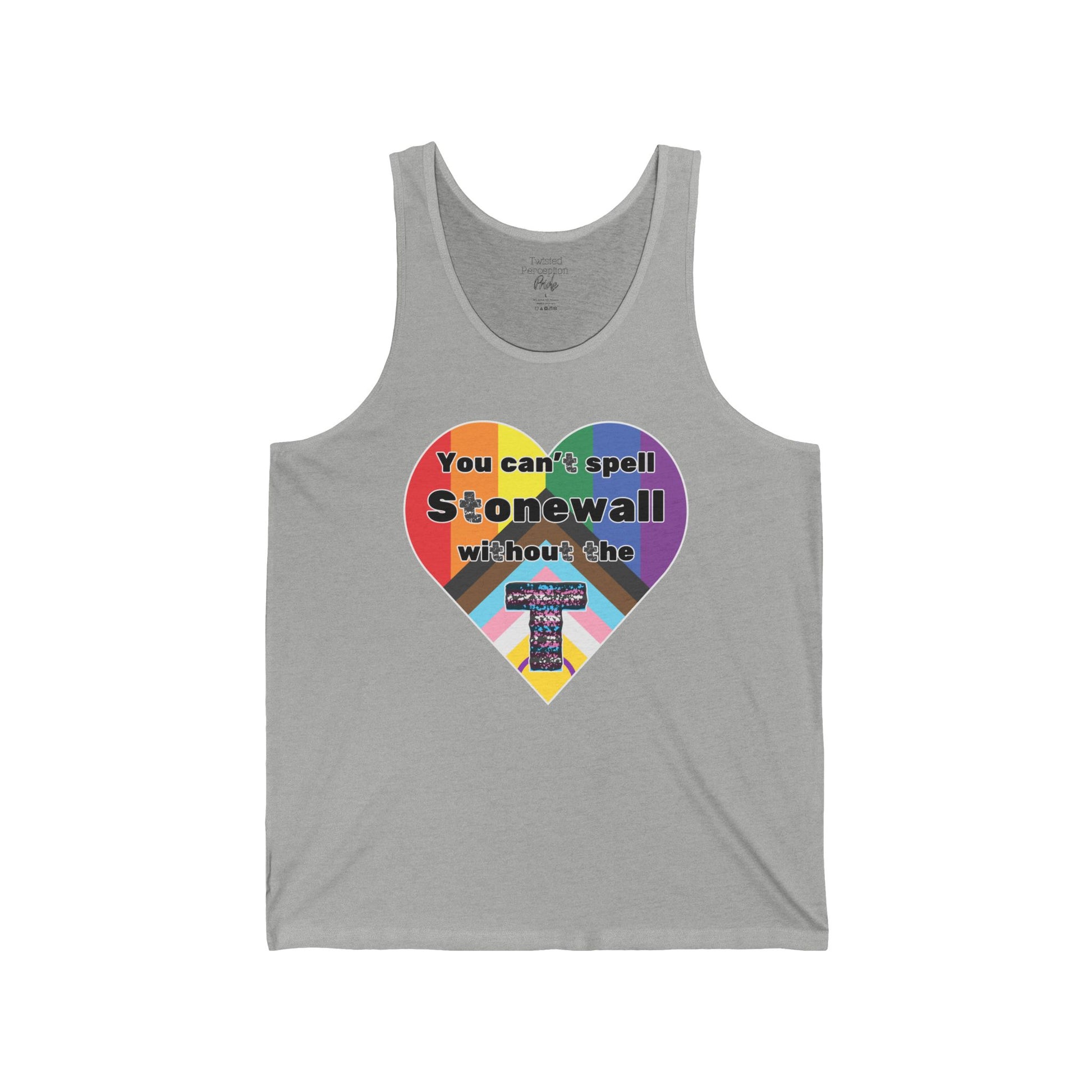 You Can't Spell Stonewall Without The T Jersey Tank