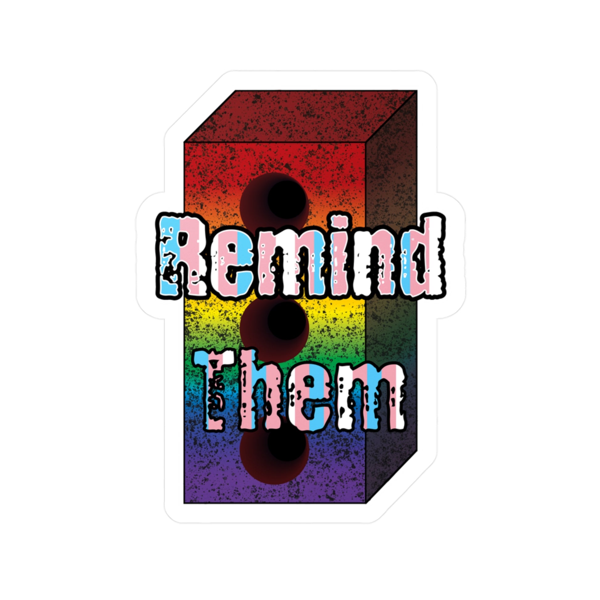 Remind Them Brick Kiss-Cut Vinyl Decals