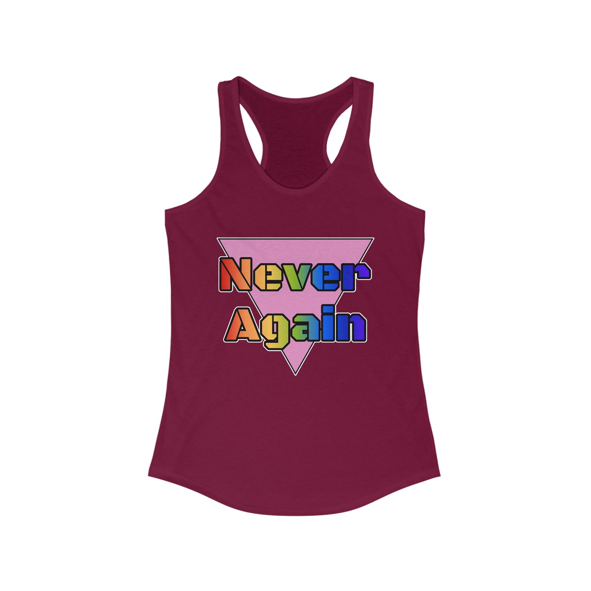 Never Again Bold Letters Feminine Racerback Tank