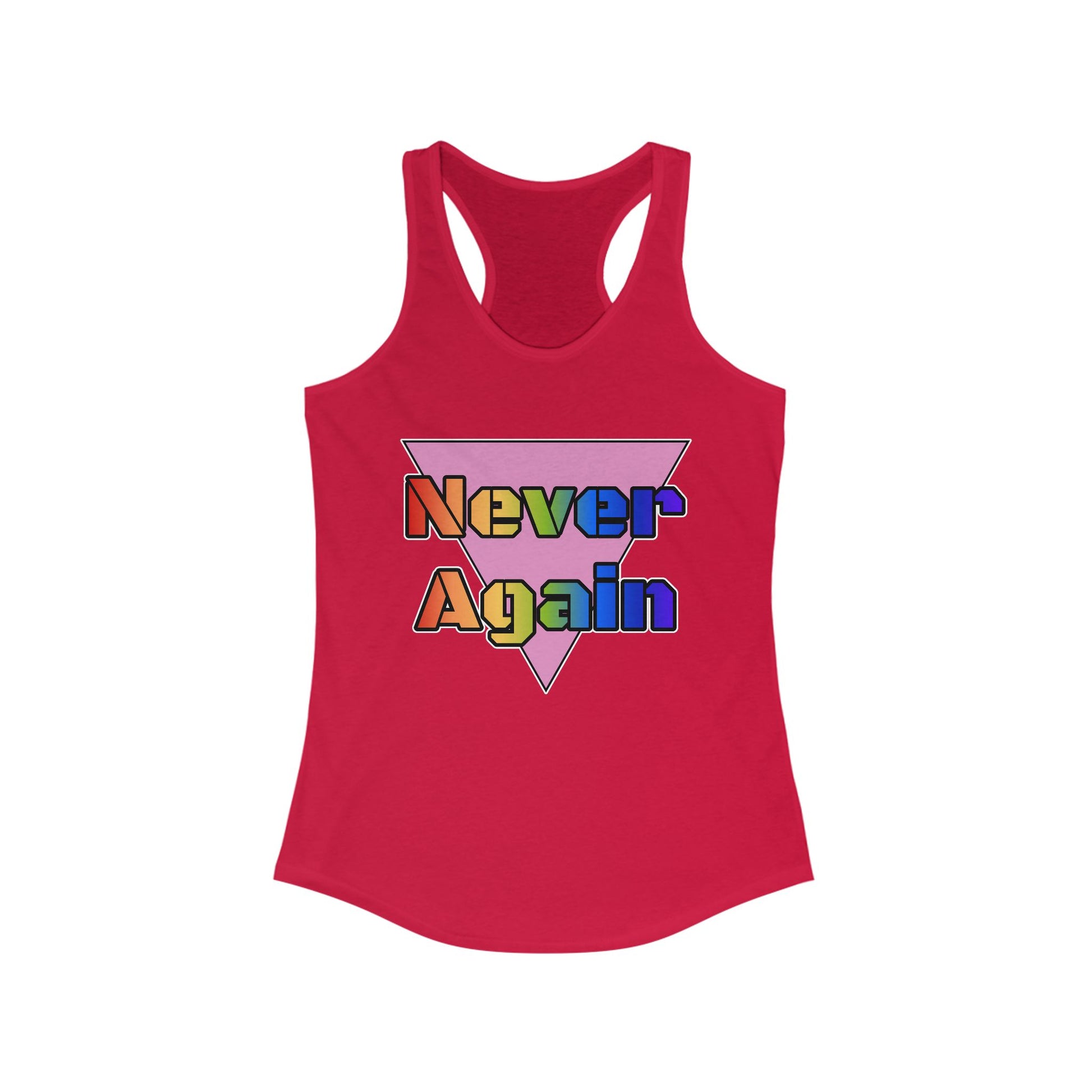 Never Again Bold Letters Feminine Racerback Tank