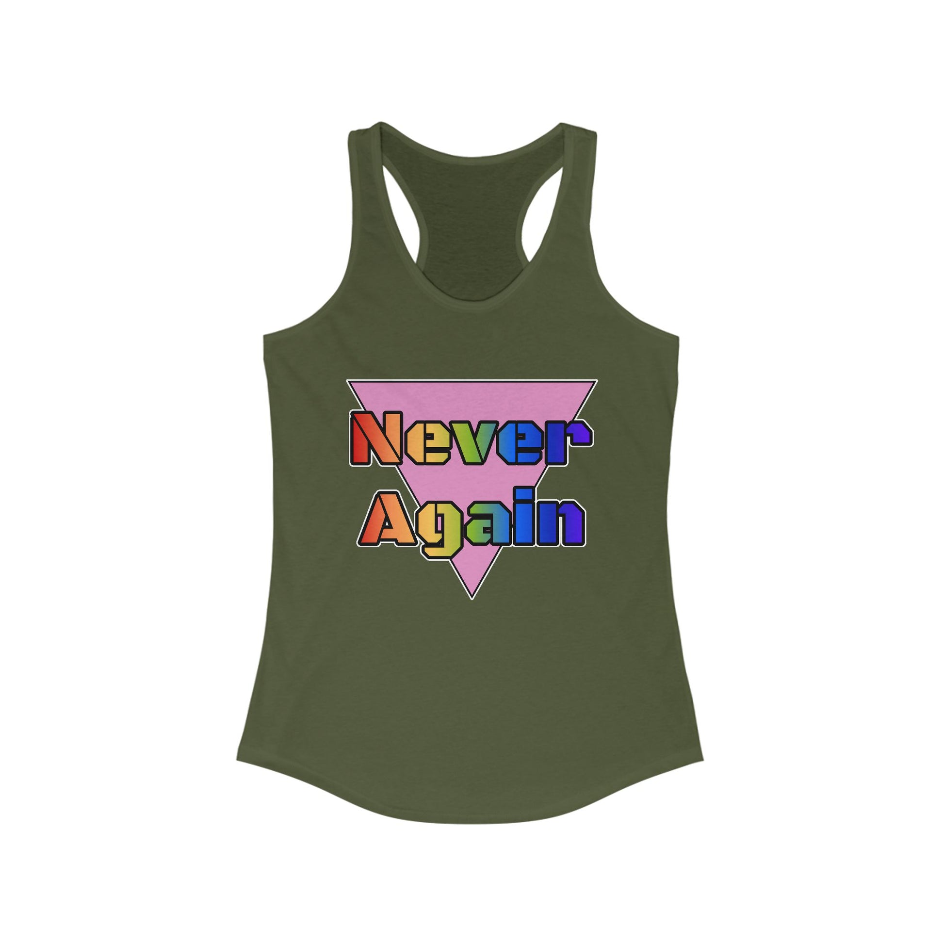 Never Again Bold Letters Feminine Racerback Tank
