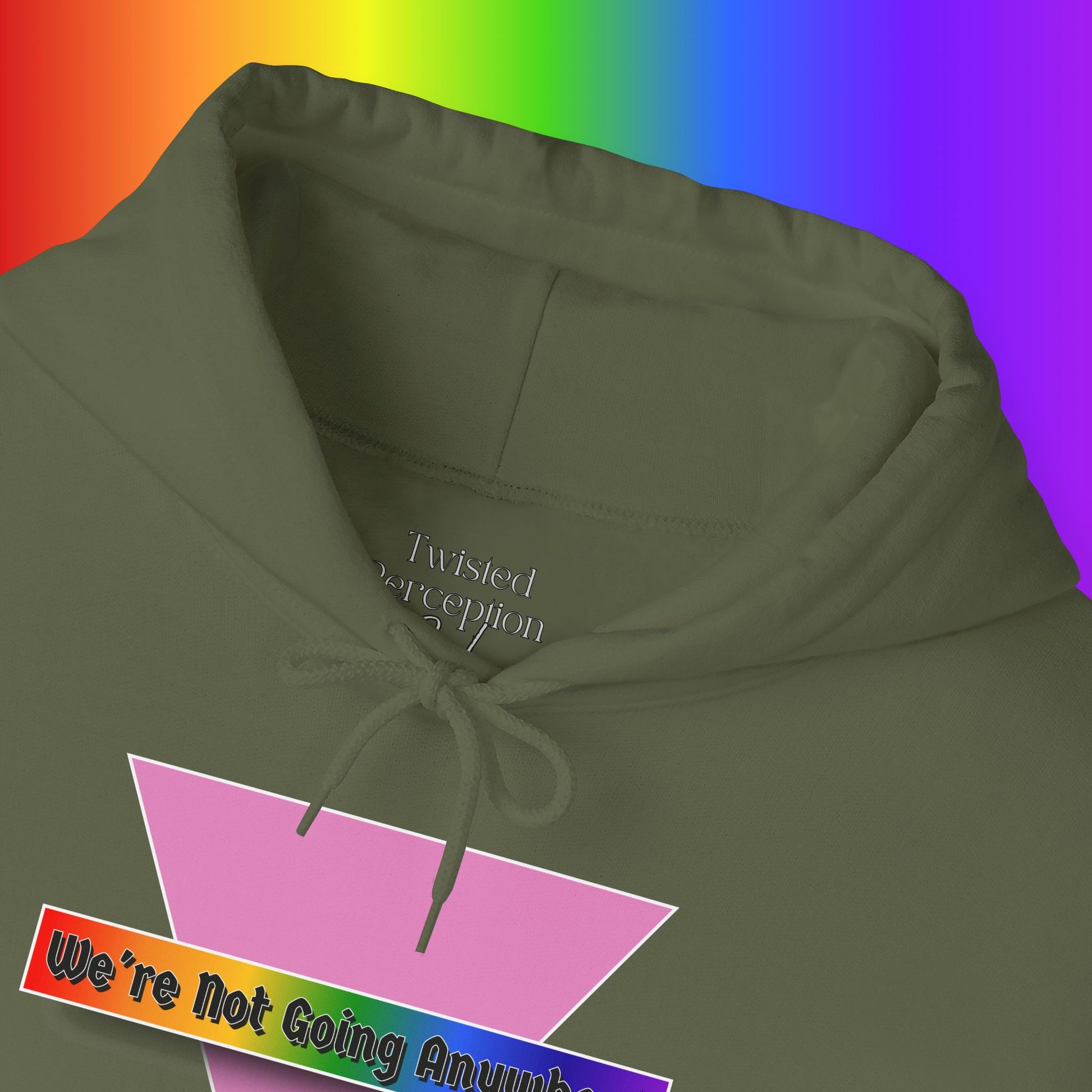 We're Not Going Anywhere Heavy Blend Hoodie